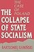 The Collapse of State Socialism (Princeton Legacy Library)