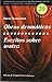 Obras Dramaticas: Y, Escritos Sobre Teatro