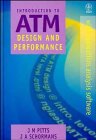 Introduction to ATM Design and Performance: With Applications Analysis Software (Hardcover)