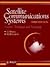 Satellite Communications Systems: Systems, Techniques and Technology (Wiley Series in Communication and Distributed Systems)