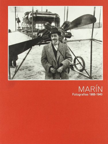 Marín: Fotografías 1908-1940 (Spanish Edition)