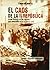 El Caos de La II Republica: Breve Historia de Los Hechos Que Antecedieron a la Guerra Civil (Spanish Edition)