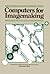 Computers for Image-Making by D. R. Clark