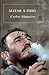 Matar a Fidel (Spanish Edition)
