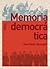 Memoria Democratica (Foca Memorias) (Spanish Edition)