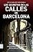 Secretos de las calles de b...