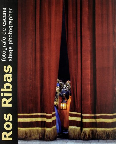 Ros Ribas, Fotógrafo de escena = Ros Ribas, Stage photographer (Paperback)