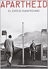 Apartheid: El esp...