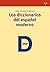 Los diccionarios del español moderno by Pedro Álvarez de Miranda