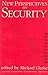 New Perspectives on Security