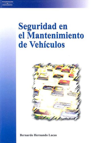 SEGURIDAD MANTENIMIENTO VEHICULOS (Paperback)