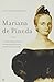 Mariana de Pineda : la lucha de una mujer revolucionaria contra la tiranía absoluta
