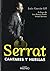 Serrat, cantares y huellas by Luis Garcia Gil