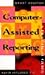 Computer-Assisted Reporting: A Practical Guide