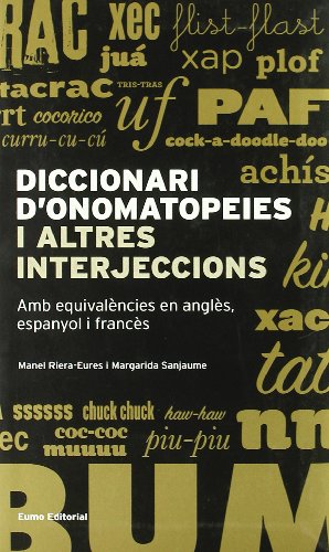 Diccionari d'onomatopeies i altres interjeccions (Paperback)