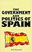 The Government and Politics of Spain