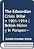 The Edwardian Crisis by David Powell