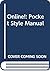 Online!: Pocket Style Manual