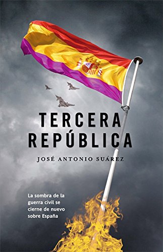 Portada de Tercera república, de José Antonio Suárez