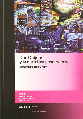 Don Quijote y la narrativa posmoderna (Paperback)