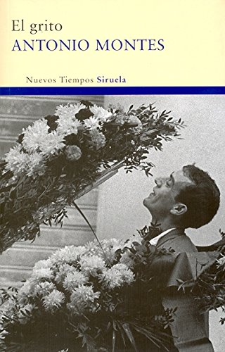 El Grito (Nuevos Tiempos / New Times) (Spanish Edition)