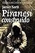 Piranesi construido (Premio Ateneo Ciudad De Valladolid / Athenaeum Award Valladolid City) (Spanish Edition)