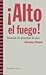 ¡Alto el fuego!: Manual de procesos de paz (Más Madera) (Spanish Edition)