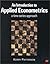 An Introduction to Applied Econometrics: A Time Series Approach
