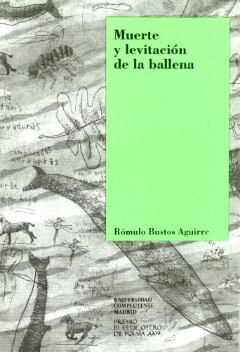 Muerte y levitacion de la ballena (Paperback)