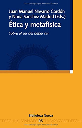 Ética y metafísica: Sobre el ser del deber ser (Paperback)