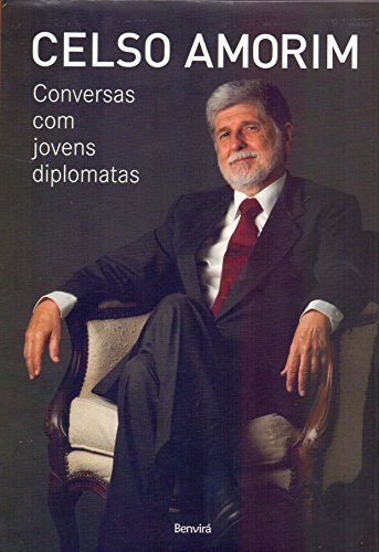 Conversas Com Jovens Diplomatas (Em Portugues do Brasil)
