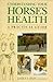 Understanding Your Horse's Health by Janet L. Eley