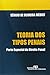 Teoria DOS Tipos Penais: Parte Especial Do Direito Penal