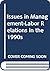 Issues in Management-Labor Relations in the 1990s