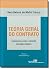 Teoria Geral Do Contrato: Confronto Com O Direito Europeu Futuro