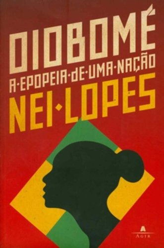 Oiobome: A Epopeia de Uma Nacao: Rapsodia (Paperback)