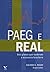 Paeg E Real: Dois Planos Que Mudaram a Economia Brasileira (Portuguese Edition)