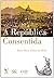 A Republica Consentida: Cultura Democratica E Cientifica Do Final Do Imperio (Portuguese Edition)