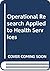 Operational Research Applied to Health Services