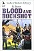 Blood And Buckshot