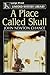 A Place Called Skull