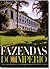 Fazendas Do Império