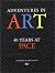 Adventures in Art by Arne Glimcher