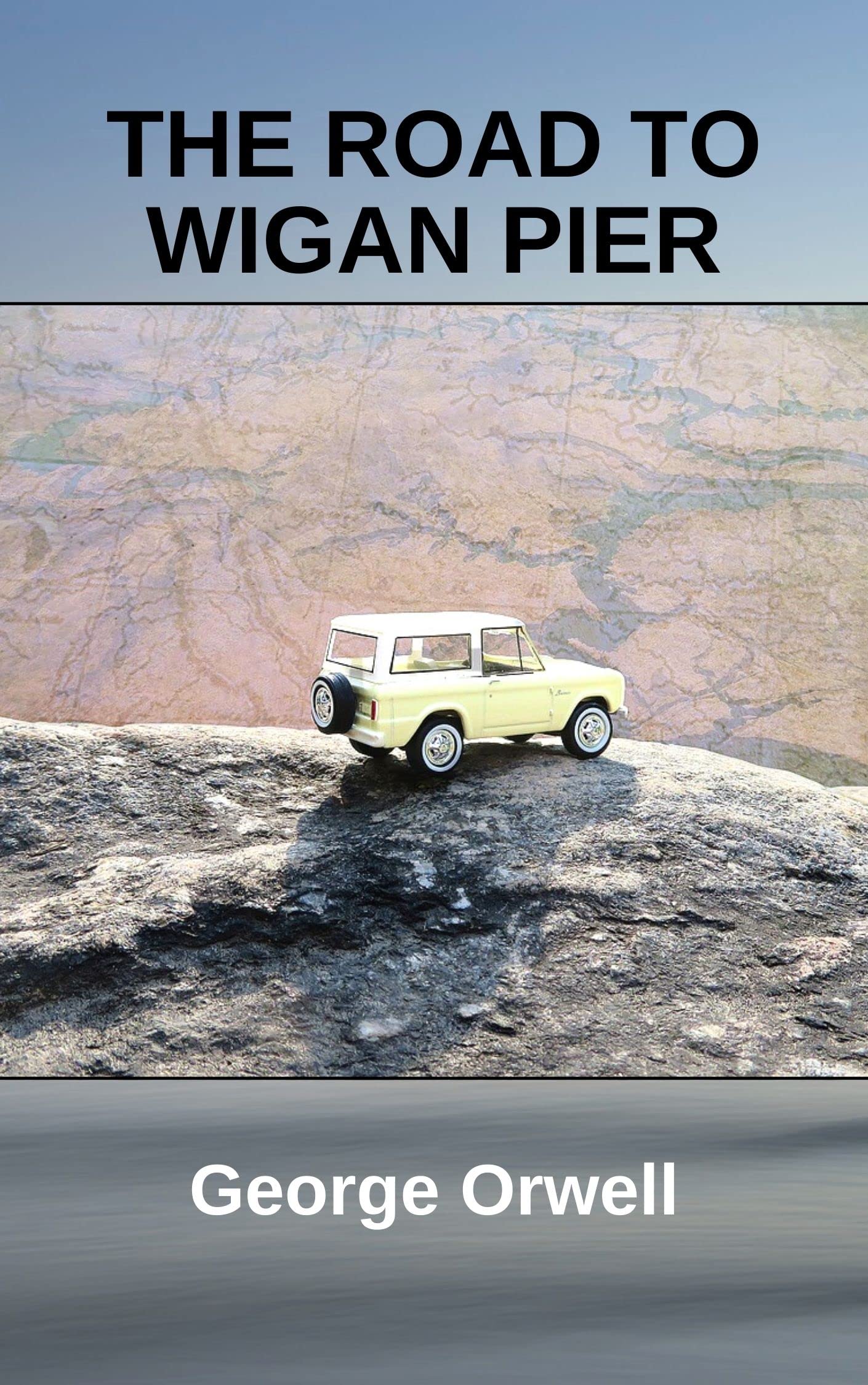 The Road to Wigan Pier