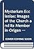 Mysterium Ecclesiae. Images of the Church and its Members in Origen