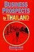 Business Prospects in Thailand by Denise Hall