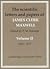 The Scientific Letters and Papers of James Clerk Maxwell by Peter M. Harman