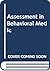 Assessment in Behavioral Me...