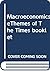 Macroeconomics Ethemes of t...