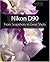 Nikon D90: From Snapshots t...